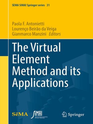 cover image of The Virtual Element Method and its Applications
